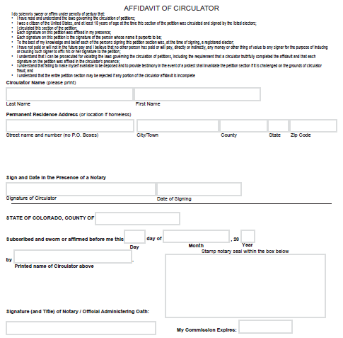 Affidavit of circulator - perjury statement - Circulator name, permanent residence address, sign and date in presence of notary. 